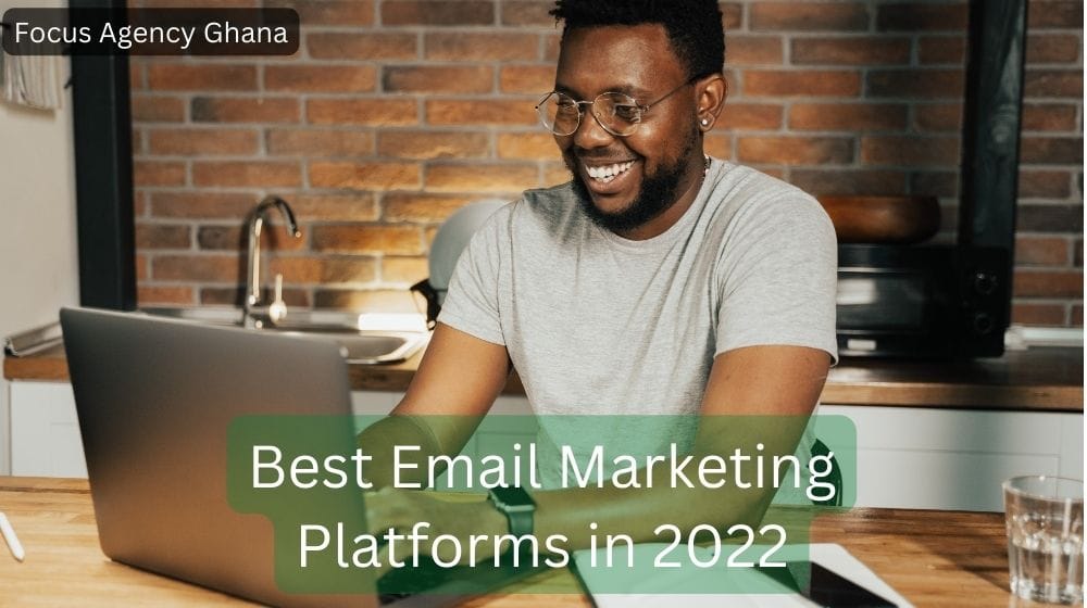 Best Email Marketing Platforms 2022